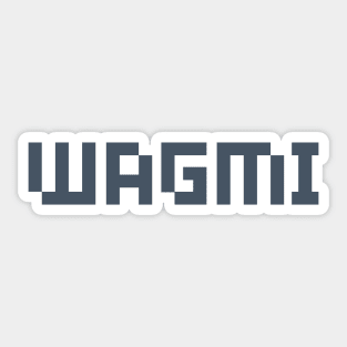 WAGMI Sticker